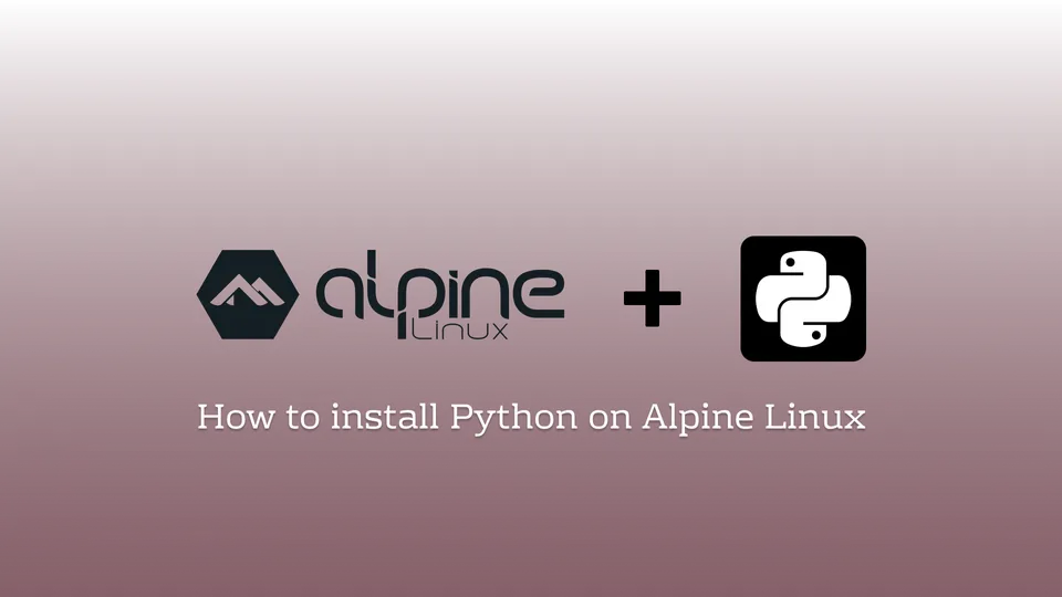 How to install Python on Alpine Linux