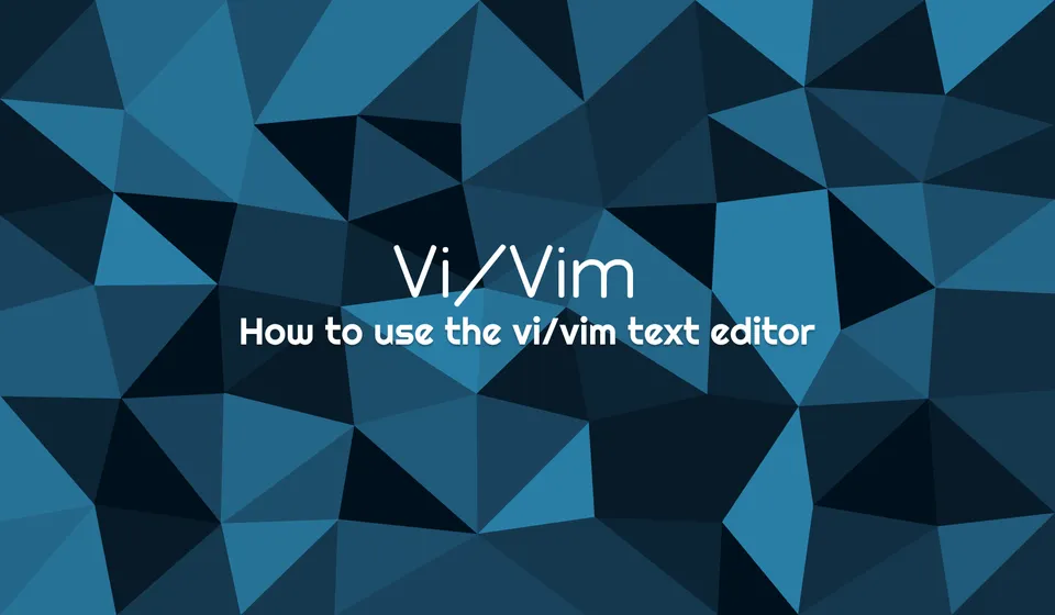 How to use Vi/Vim for efficient text editing
