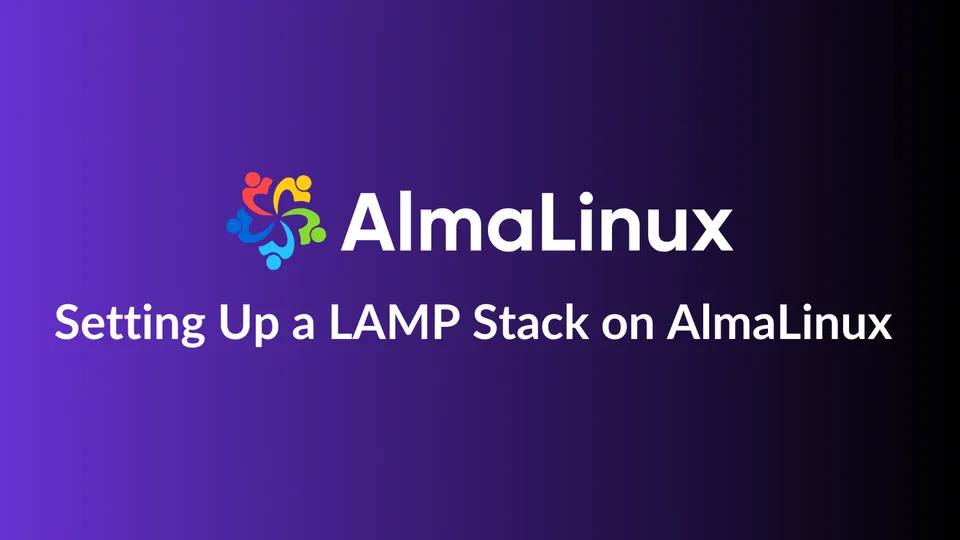 Setting Up a LAMP Stack on AlmaLinux